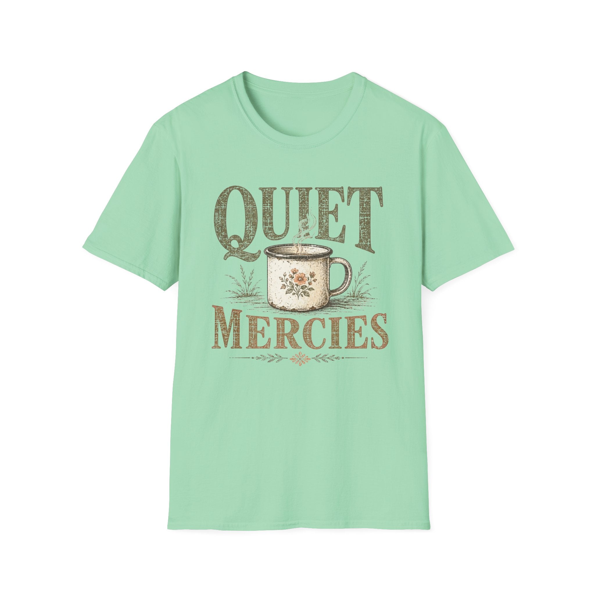 Quiet Mercies T-Shirt