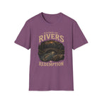 Raised on Rivers and Redemption T-Shirt