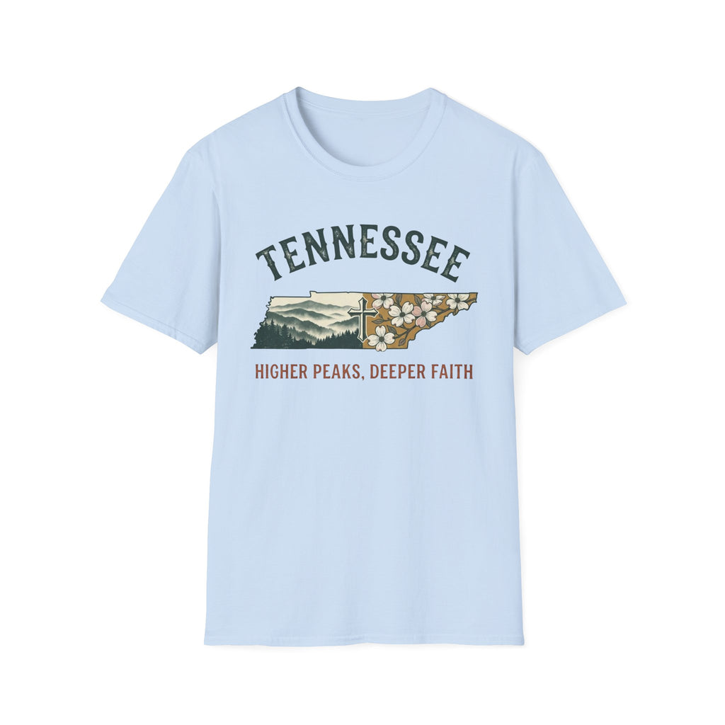 Tennessee - Higher Peaks Deeper Faith T-Shirt