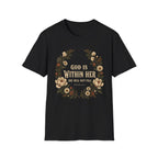 God is Within Her T-Shirt