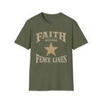 Faith Before Fence Lines T-Shirt