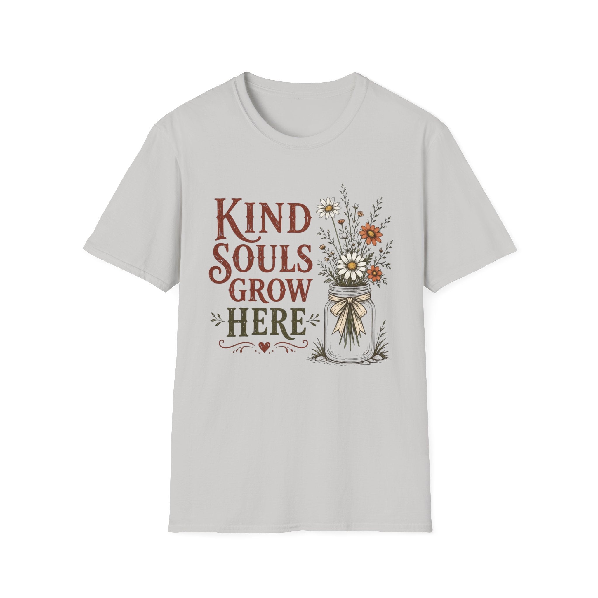 Kind Souls Grow Here T-Shirt