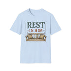 Rest in Him T-Shirt