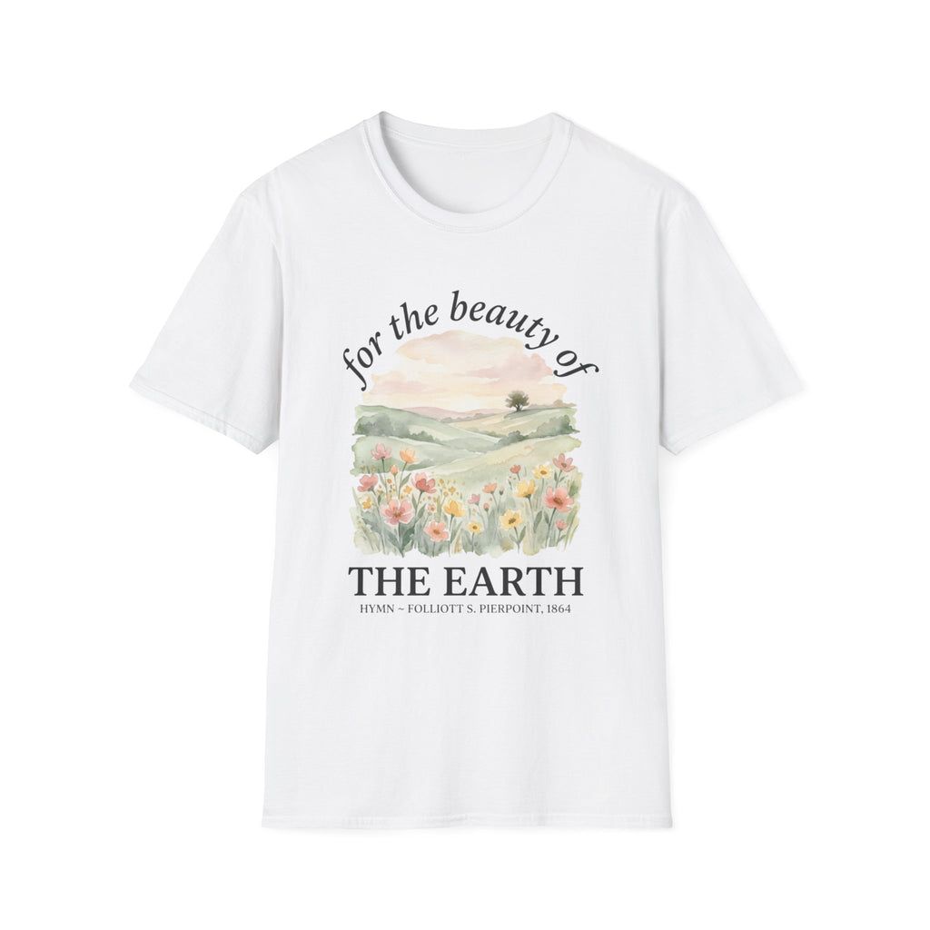 For the Beauty of the Earth T-Shirt