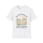 For the Beauty of the Earth T-Shirt