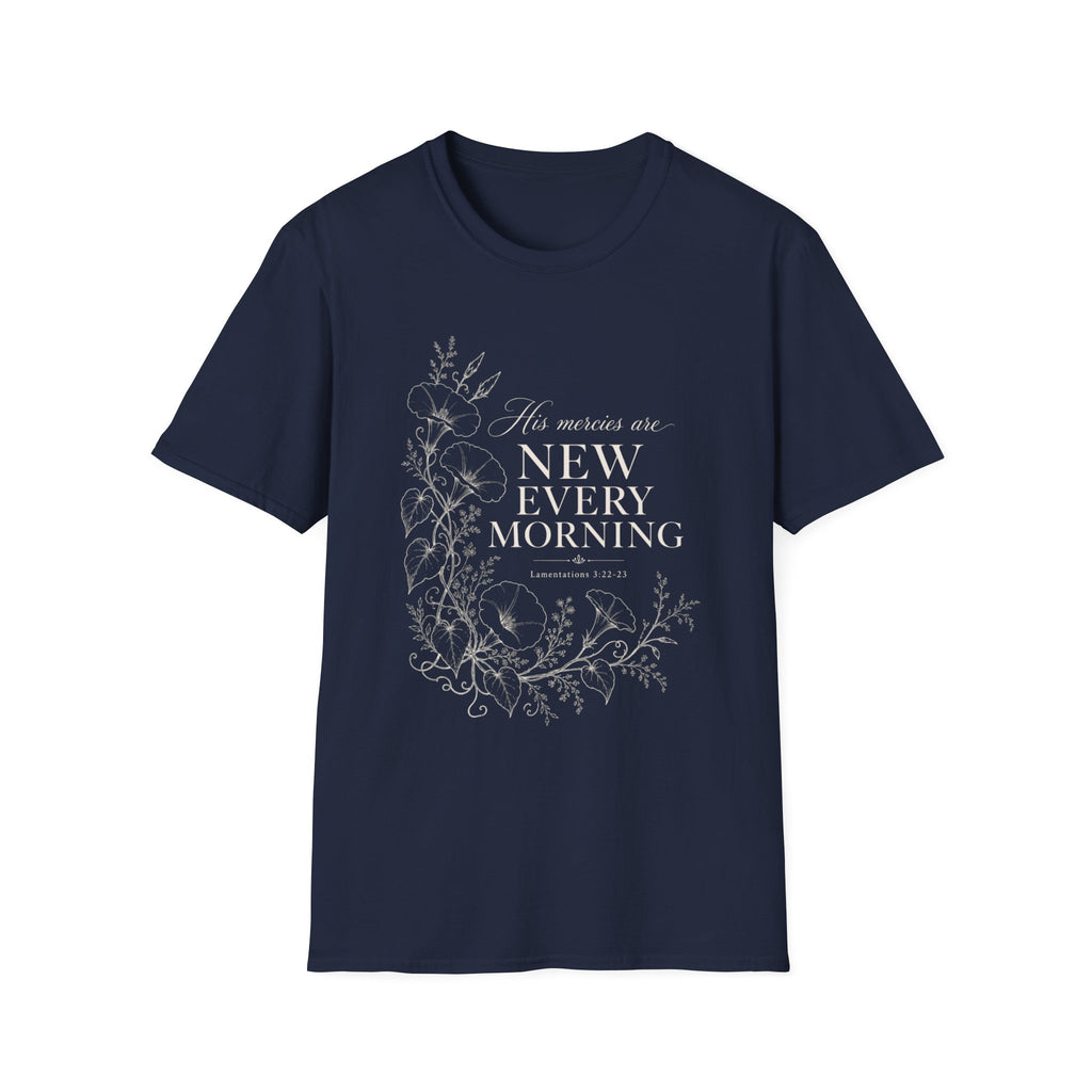 His Mercies Are New T-Shirt