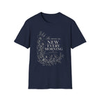 His Mercies Are New T-Shirt