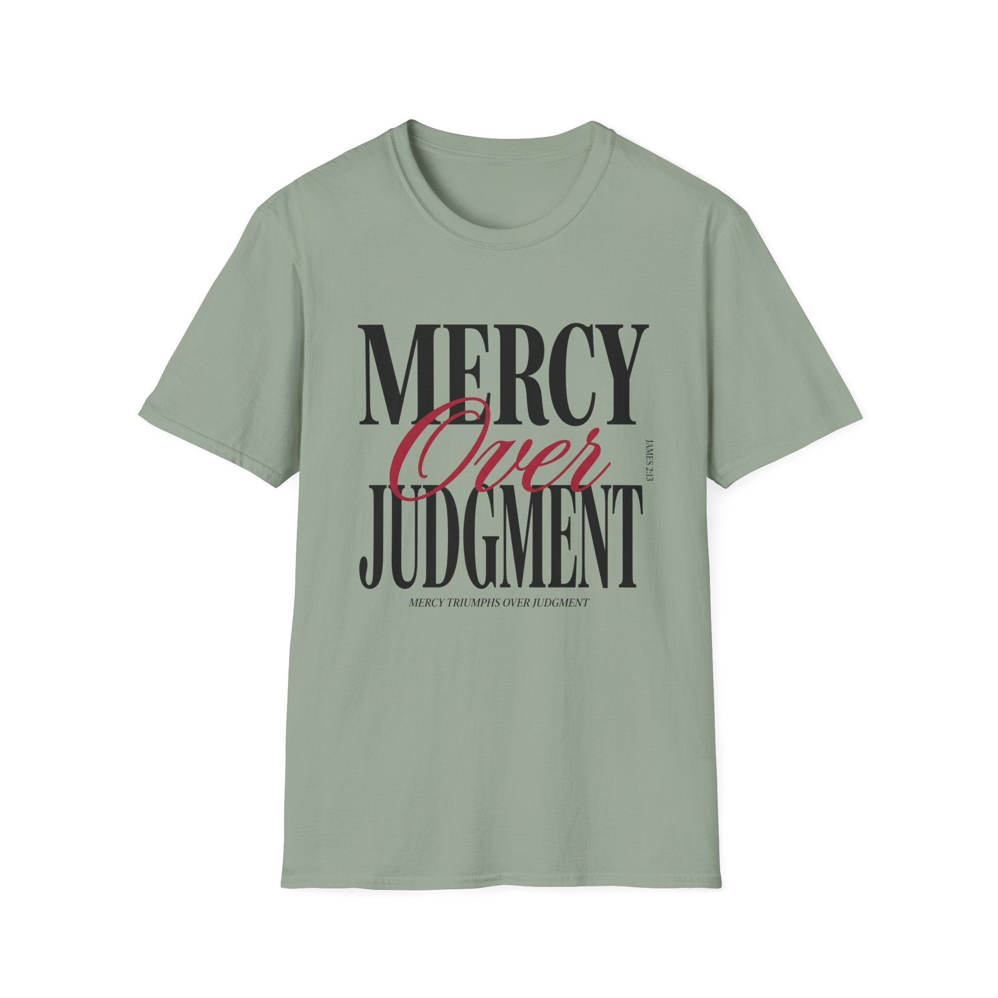 Mercy Over Judgment (Typography) T-Shirt