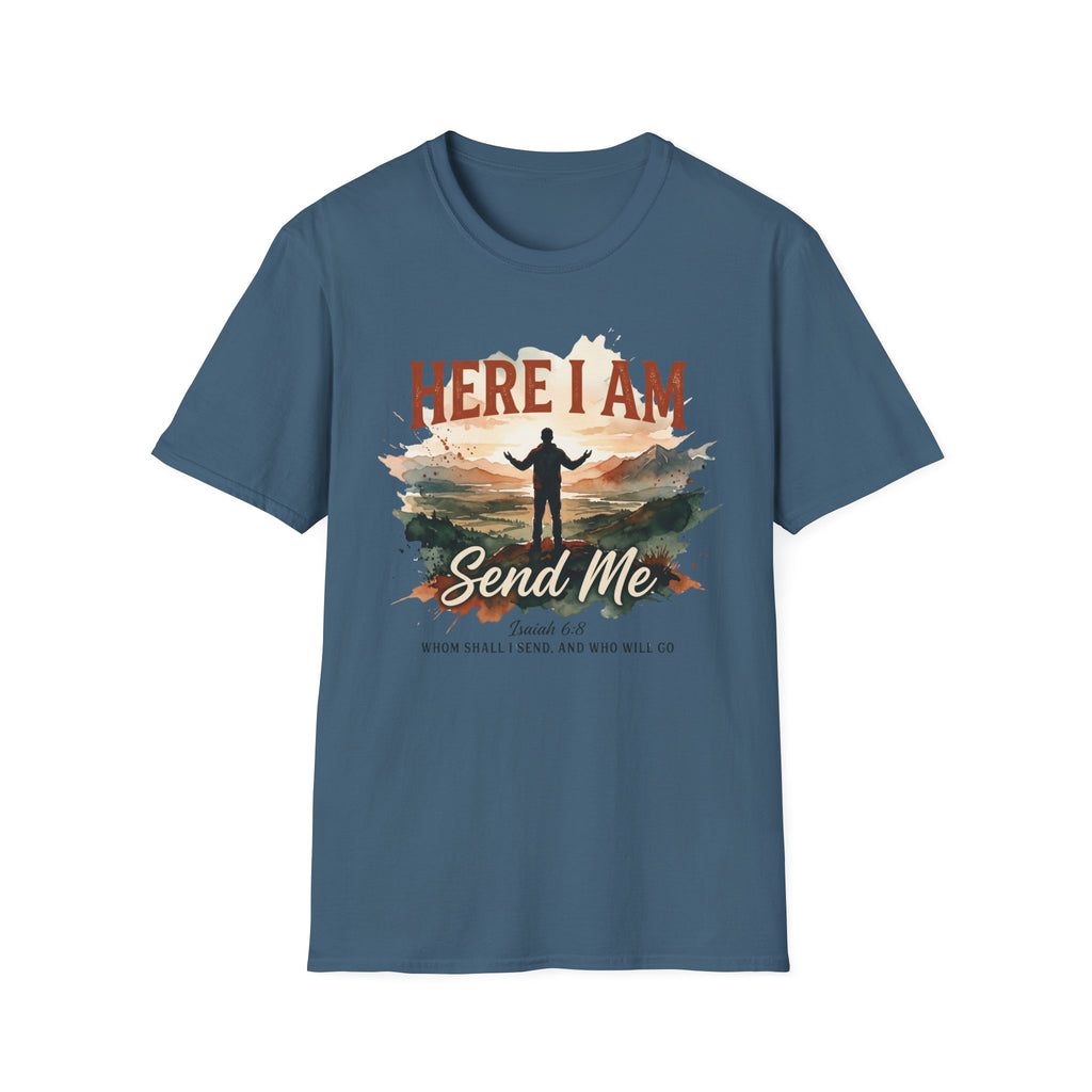 Here I am. Send Me T-Shirt