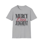 Mercy Over Judgment (Typography) T-Shirt