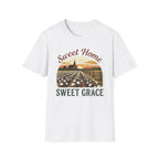 Sweet Home Sweet Grace T-Shirt