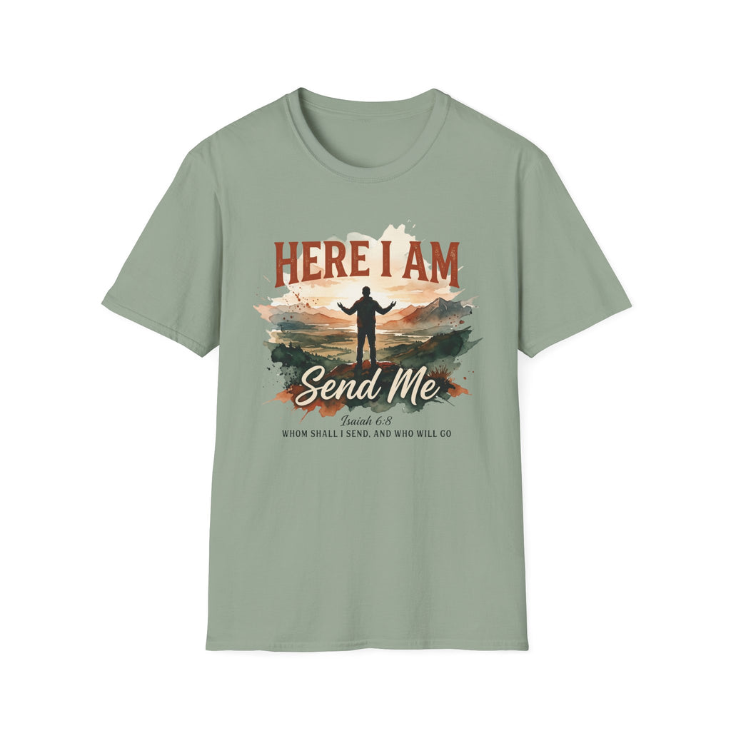 Here I am. Send Me T-Shirt