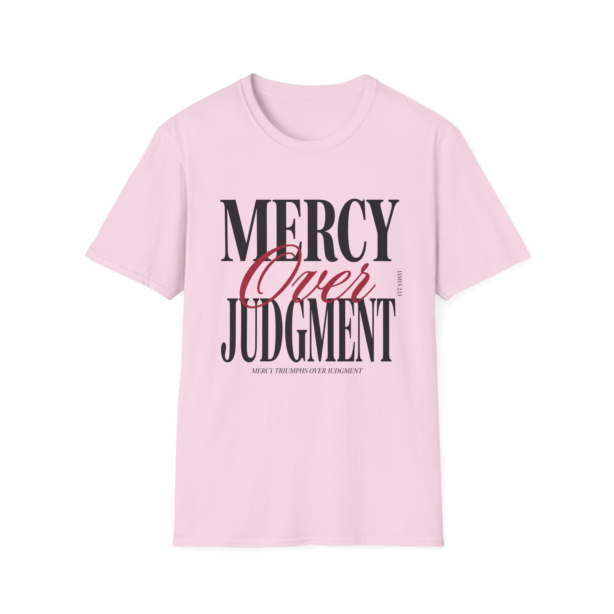 Mercy Over Judgment (Typography) T-Shirt