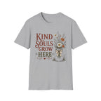 Kind Souls Grow Here T-Shirt