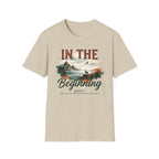 In The Beginning God T-Shirt
