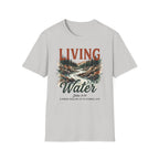 Living Water T-Shirt
