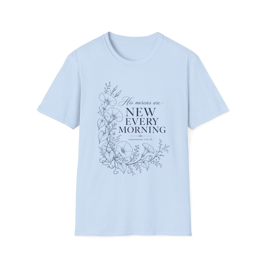 His Mercies Are New T-Shirt