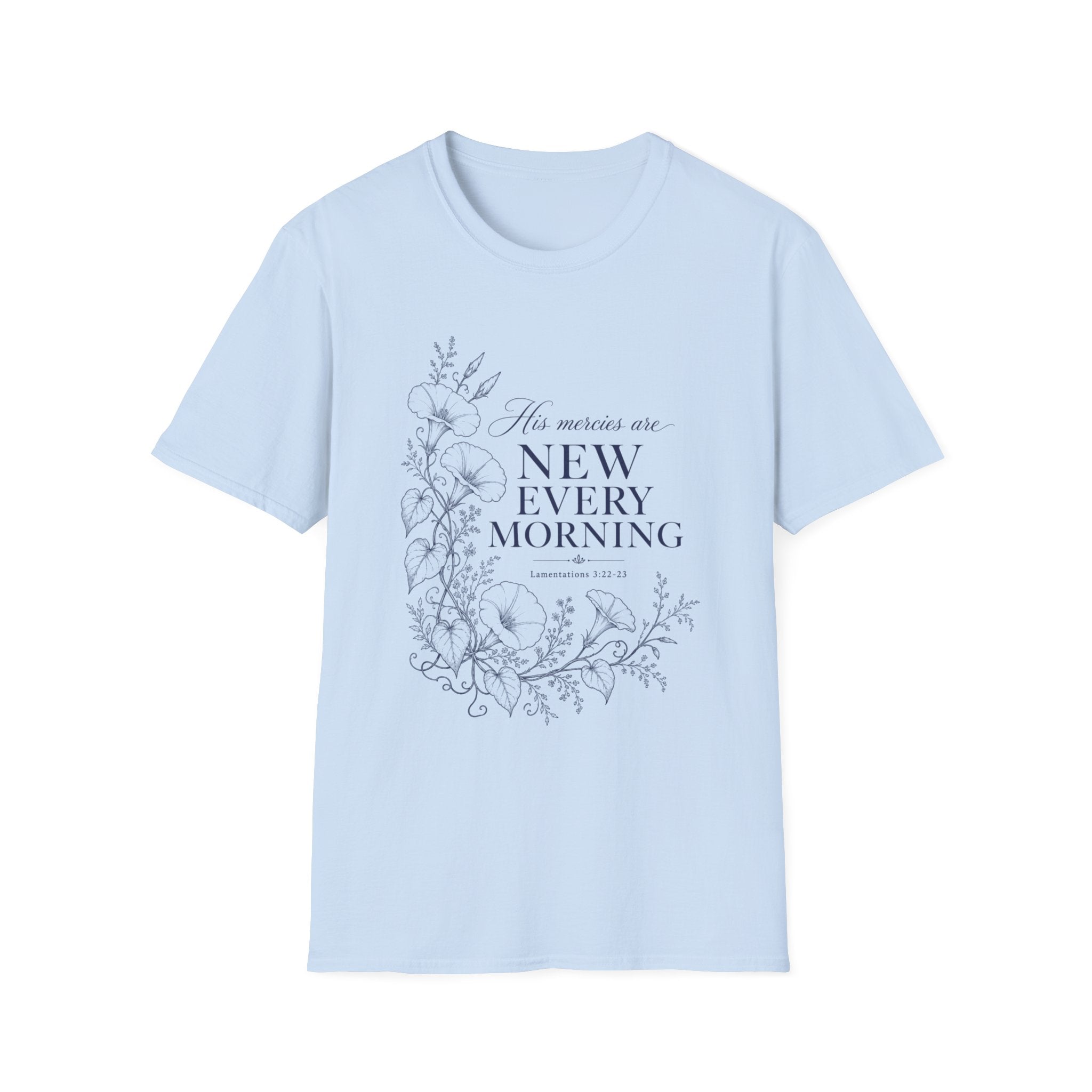 His Mercies Are New T-Shirt