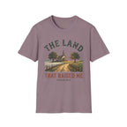 The Land that Raised Me T-Shirt