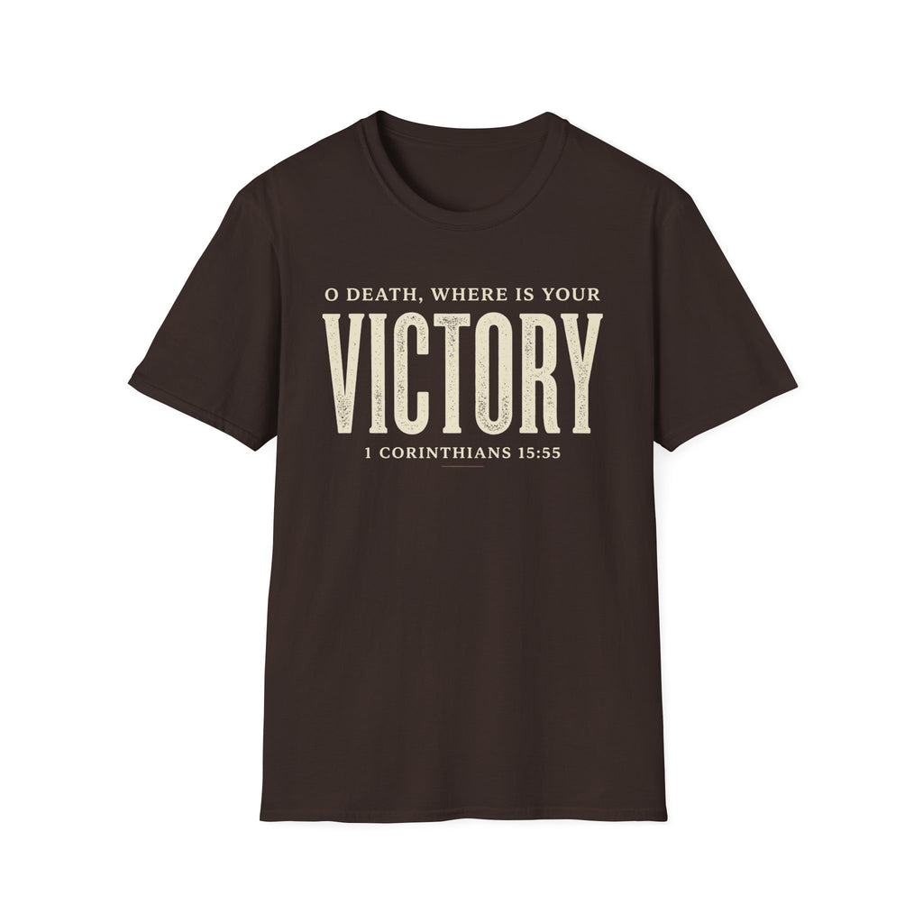 O Death Where is Your Victory T-Shirt