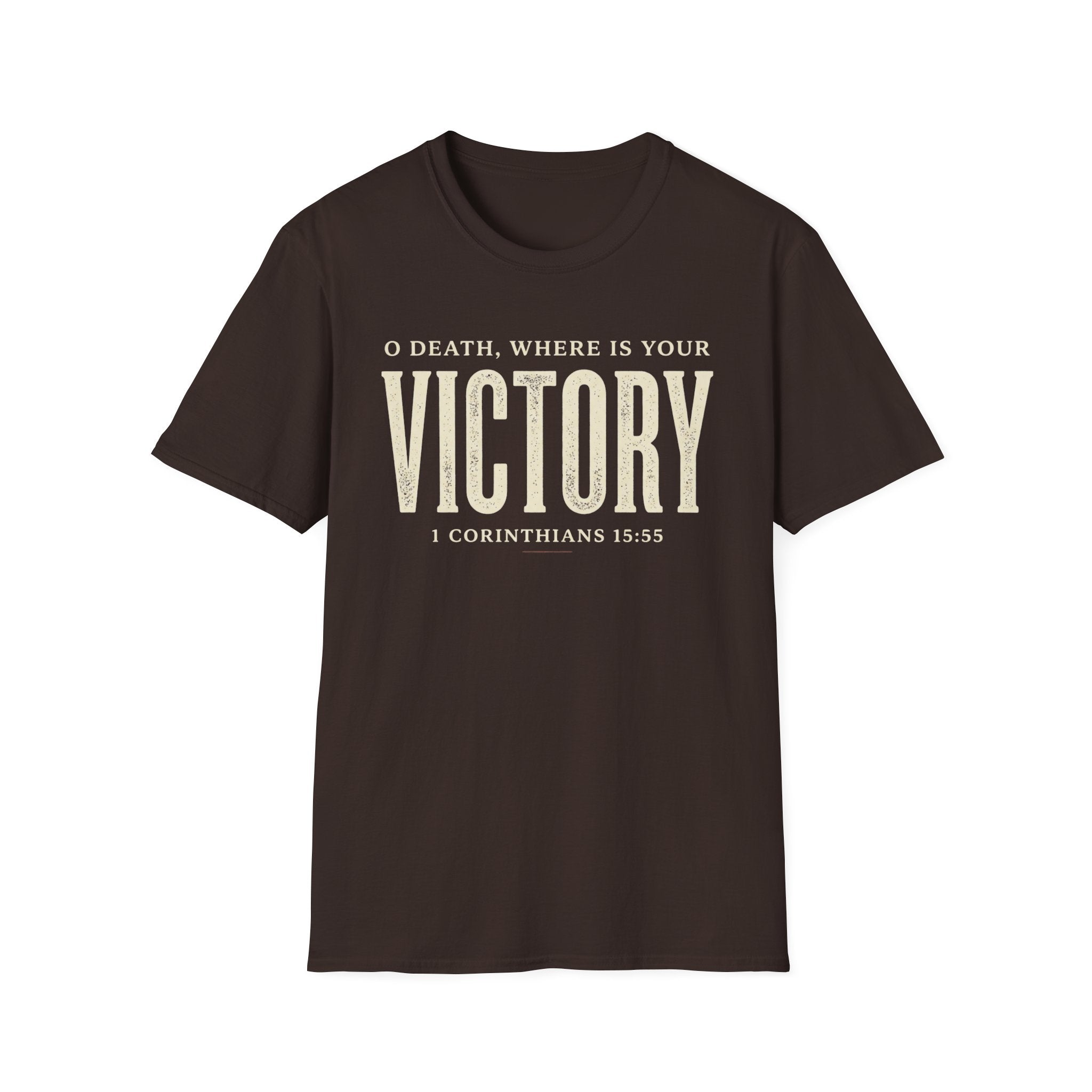 O Death Where is Your Victory T-Shirt