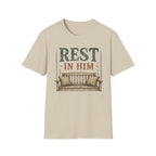 Rest in Him T-Shirt