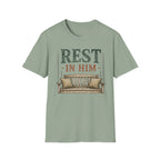 Rest in Him T-Shirt
