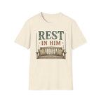 Rest in Him T-Shirt