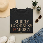 Goodness & Mercy T-Shirt