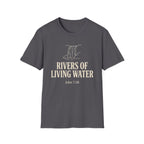 Rivers of Living Water T-Shirt