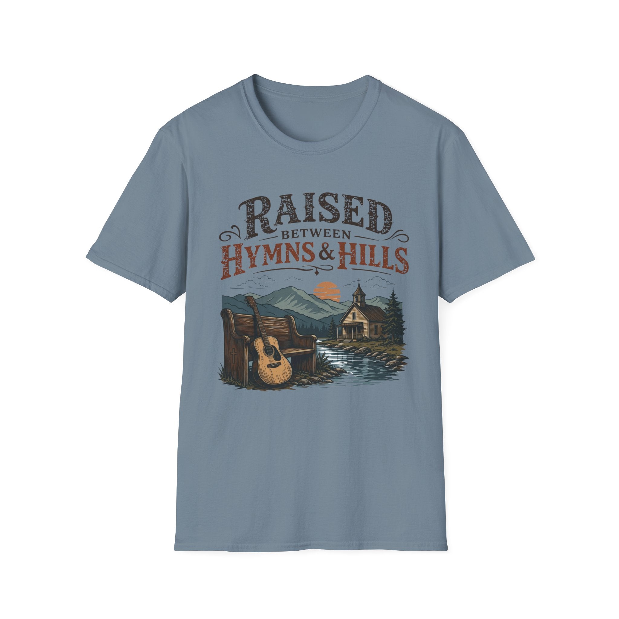 Raised Between Hymns and Hills T-Shirt