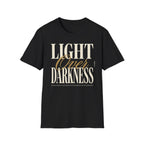 Light Over Darkness T-Shirt