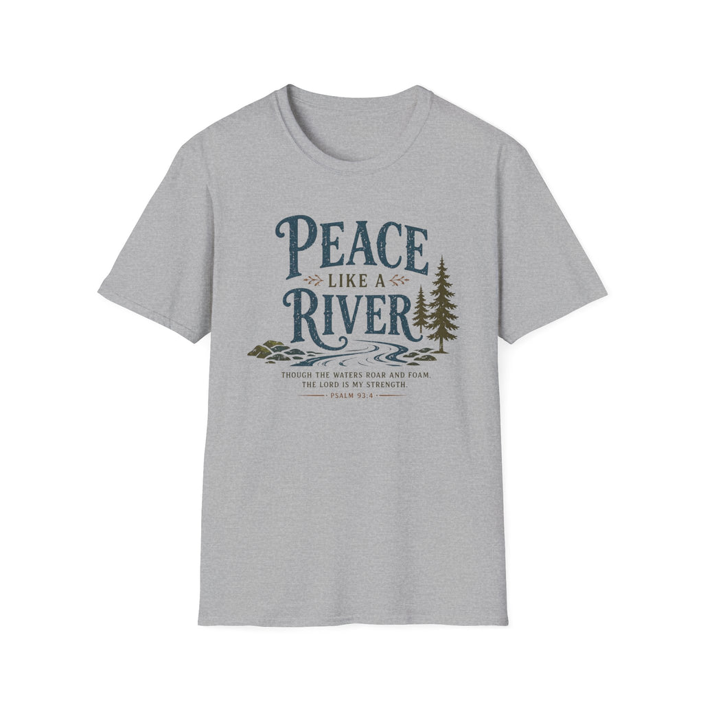 Peace Like a River T-Shirt