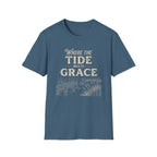 Where the Tide Meets Grace T-Shirt