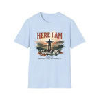 Here I am. Send Me T-Shirt