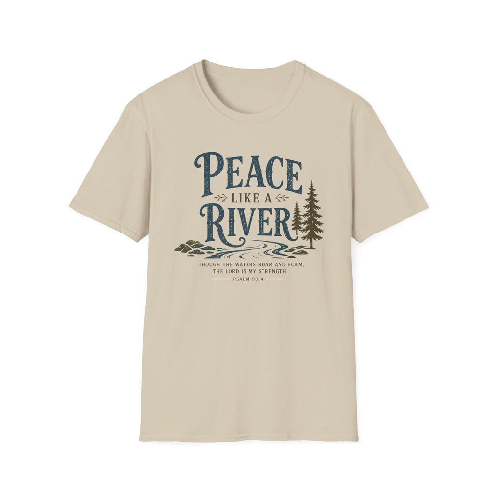 Peace Like a River T-Shirt