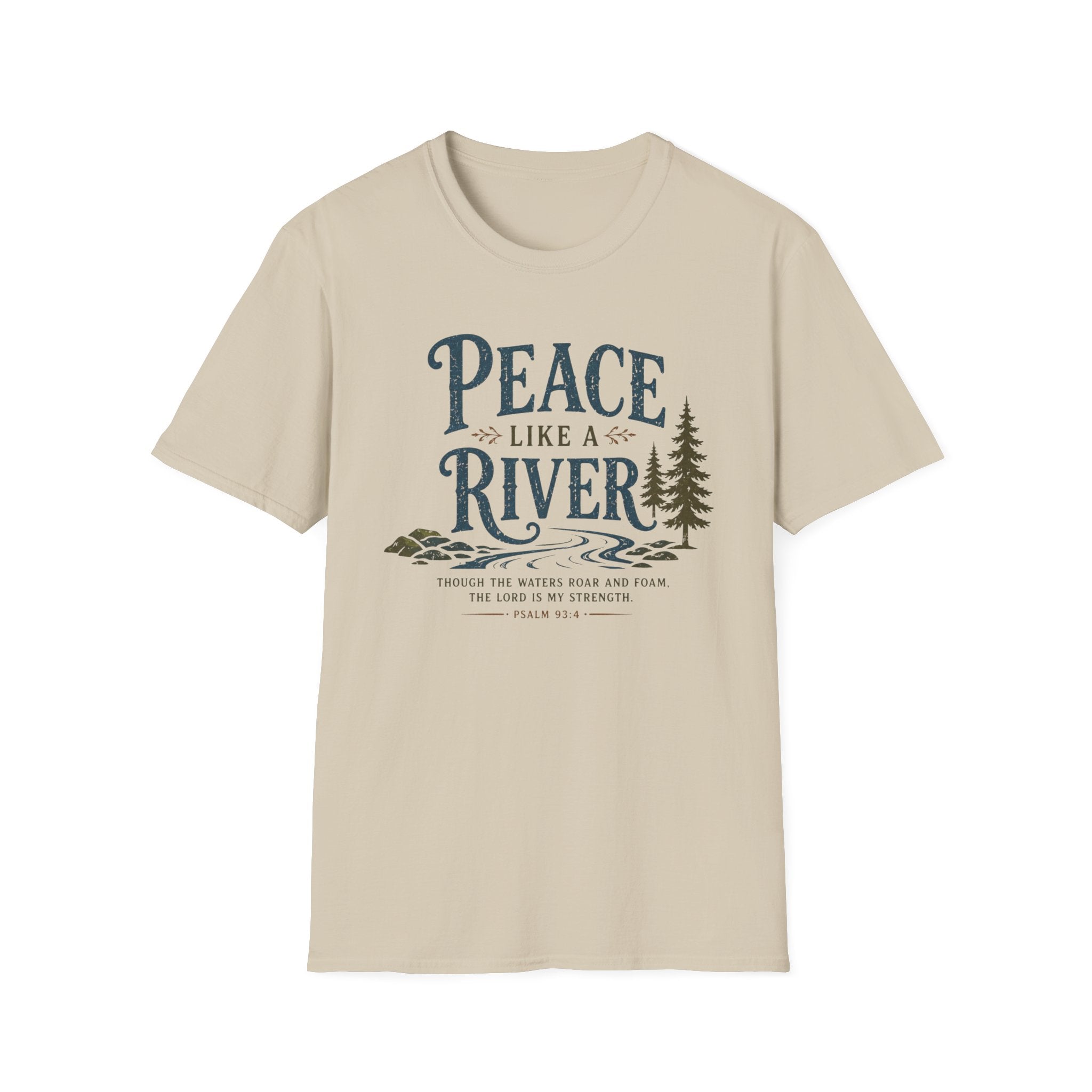 Peace Like a River T-Shirt