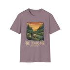 He Leads Me T-Shirt