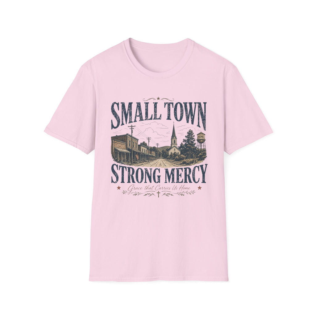 Small Town Strong Mercy T-Shirt