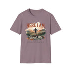 Here I am. Send Me T-Shirt