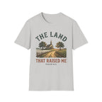 The Land that Raised Me T-Shirt