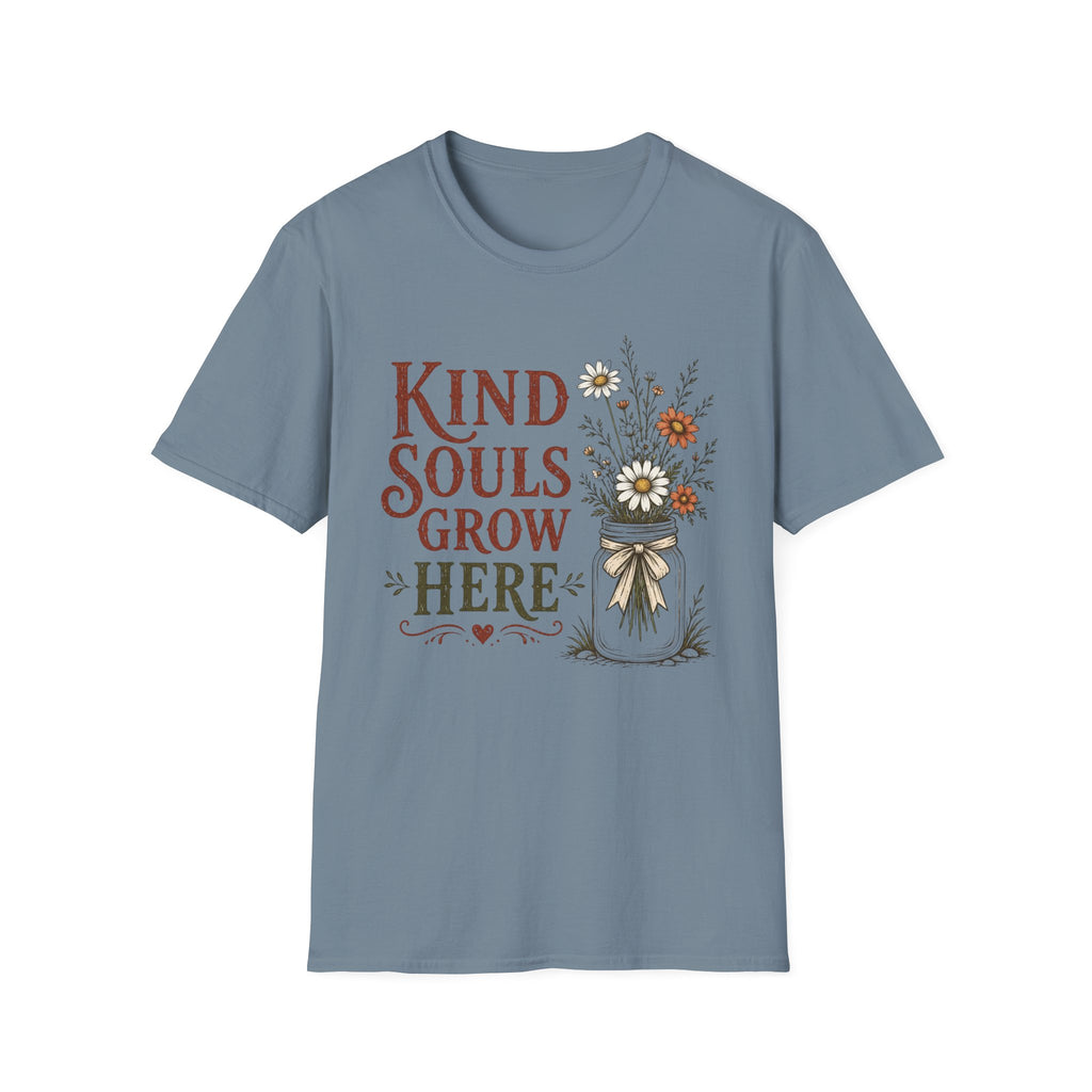 Kind Souls Grow Here T-Shirt