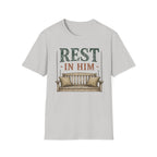 Rest in Him T-Shirt