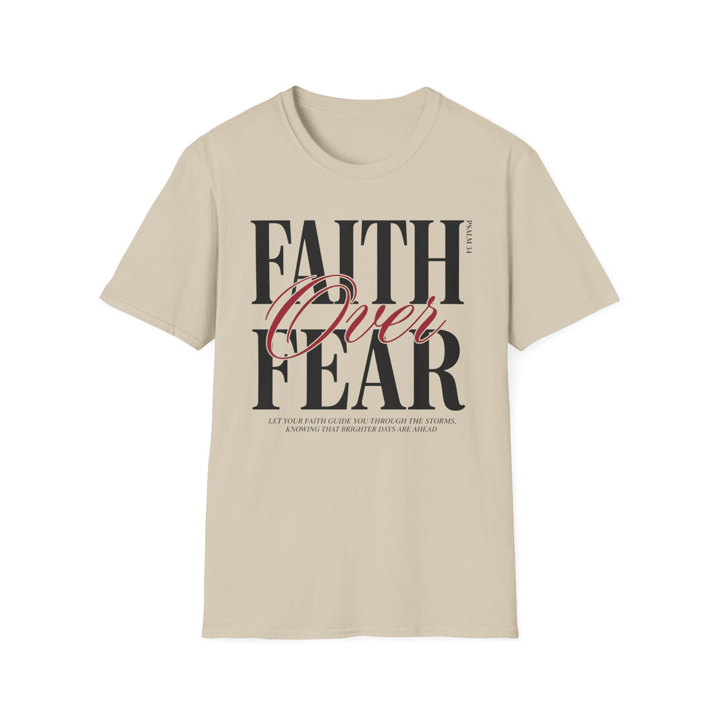 Faith Over Fear T-Shirt
