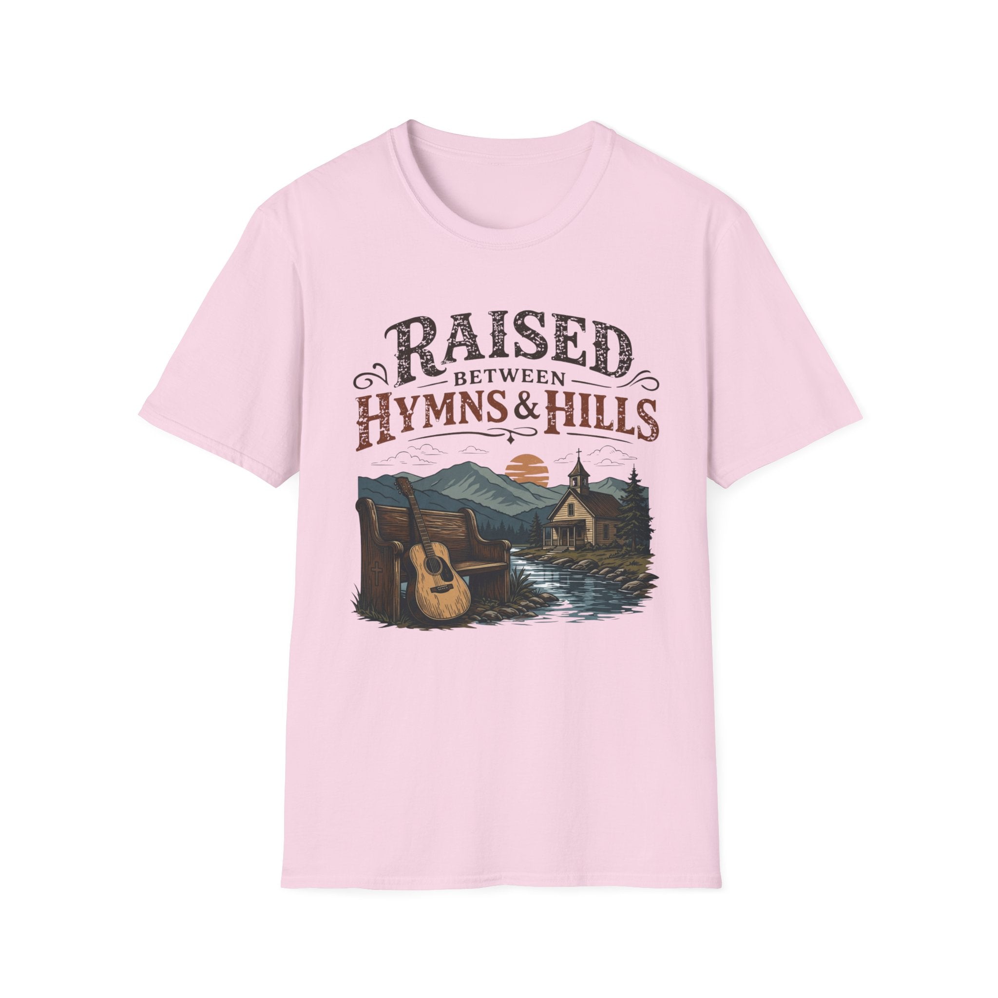 Raised Between Hymns and Hills T-Shirt