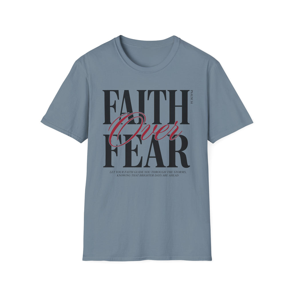 Faith Over Fear T-Shirt