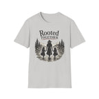 Rooted together T-Shirt