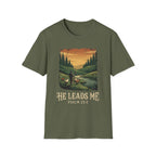 He Leads Me T-Shirt