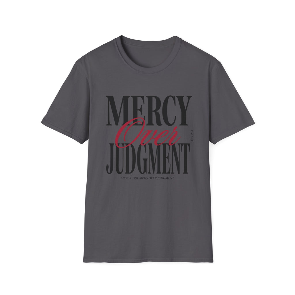 Mercy Over Judgment (Typography) T-Shirt