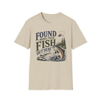 Found More than Fish Out Here T-Shirt